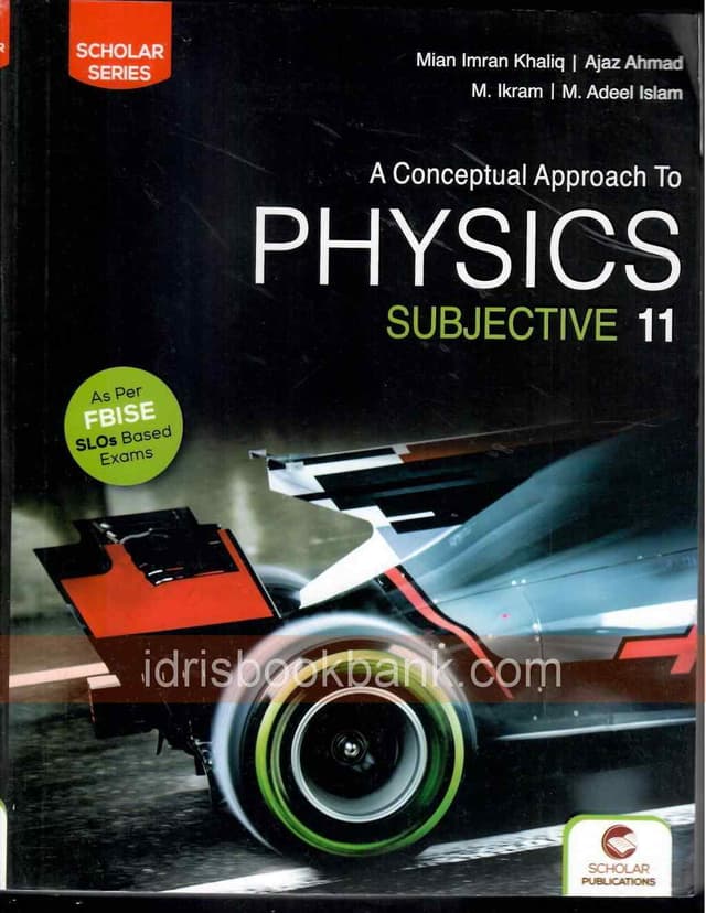 SCHOLAR SERIES PHYSICS SUB 11 FB SLOS